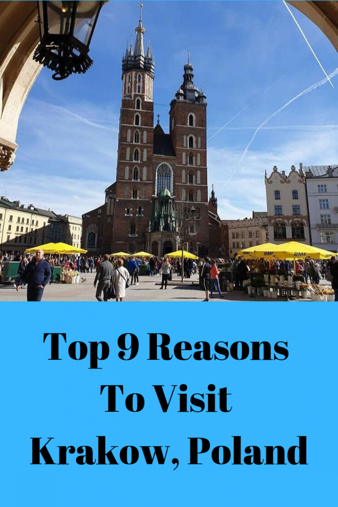 Top 9 Reasons To Visit Krakow, Poland