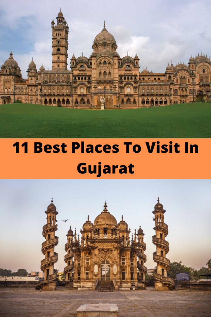 11 Best Places To Visit In Gujarat