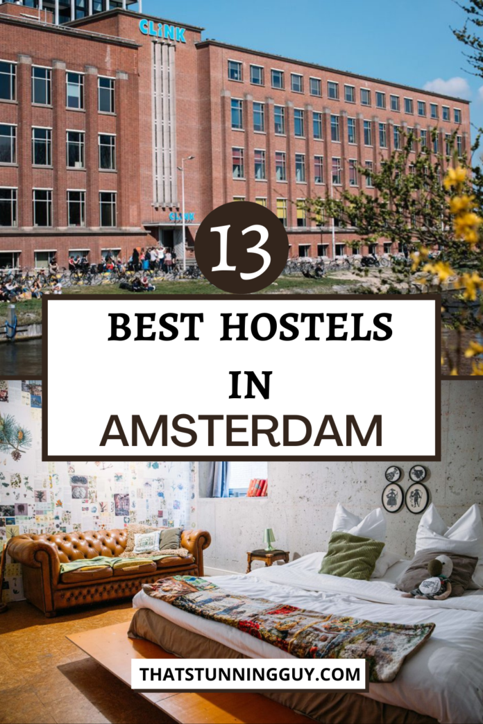 Best Hostels In Amsterdam